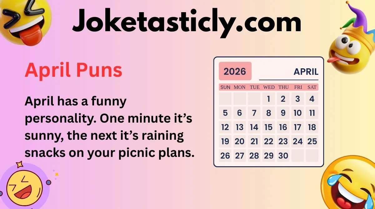 April Puns