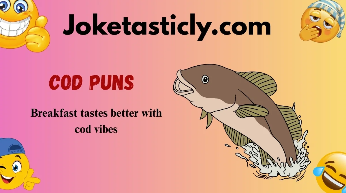 Cod Puns