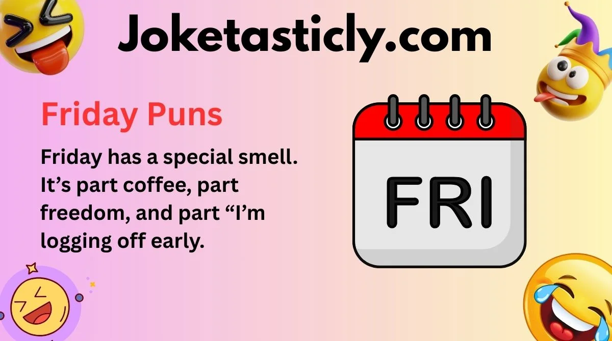 Friday Puns