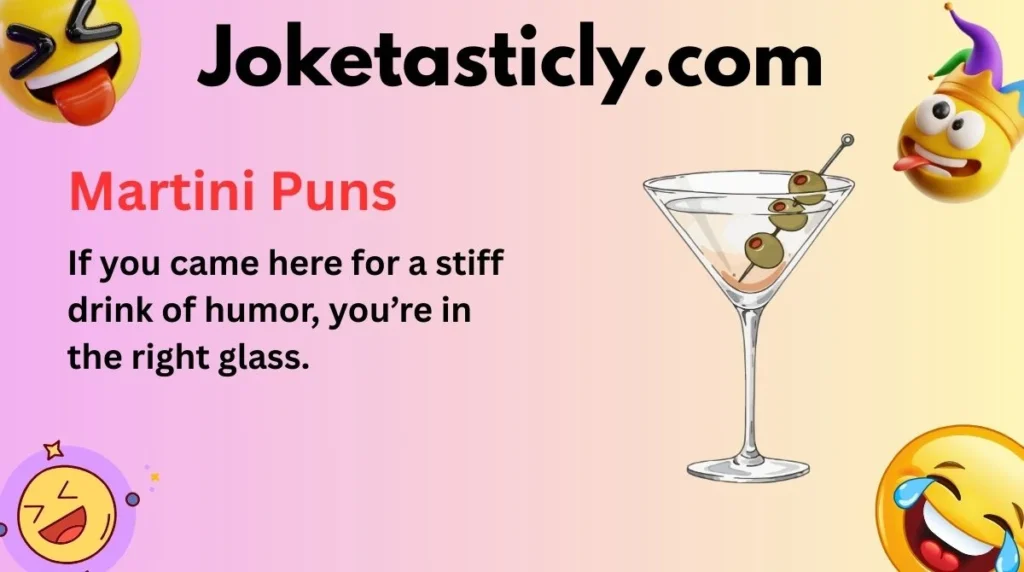 Martini Puns