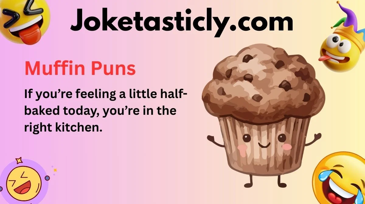 Muffin Puns