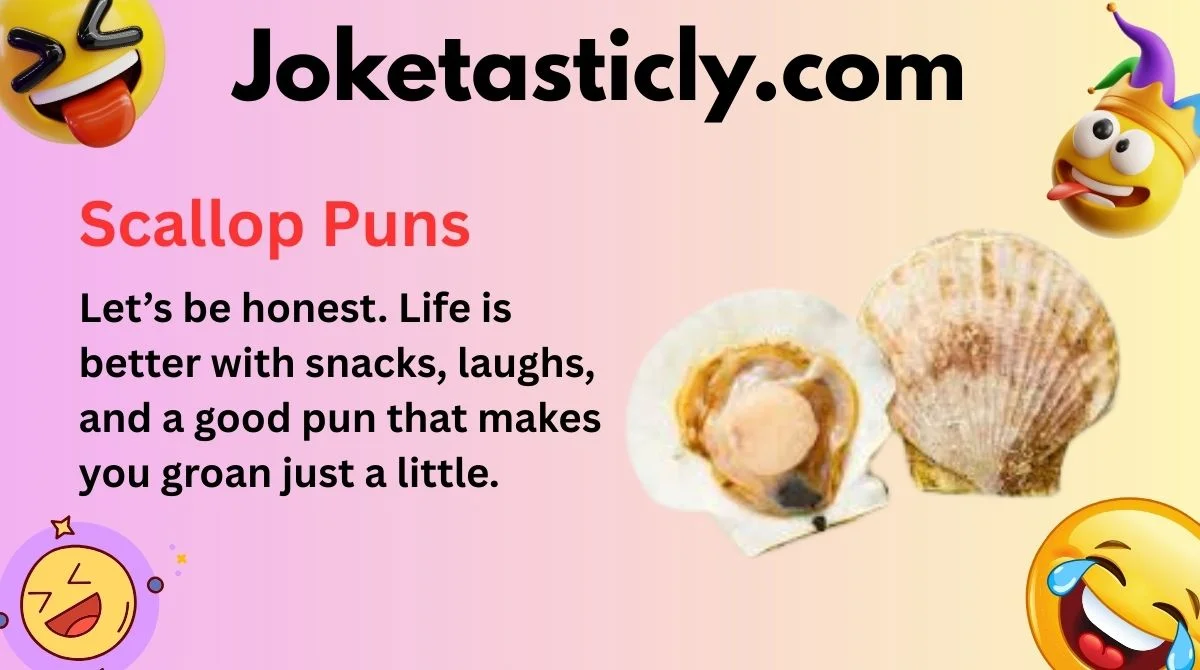 Scallop Puns