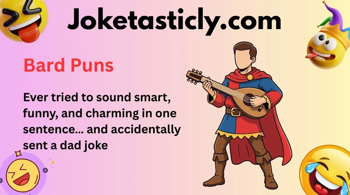Bard Puns