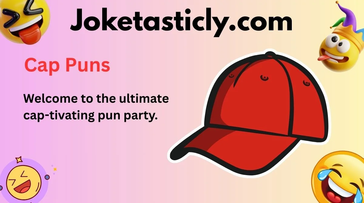 Cap Puns