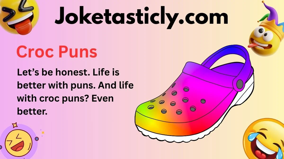 Croc Puns