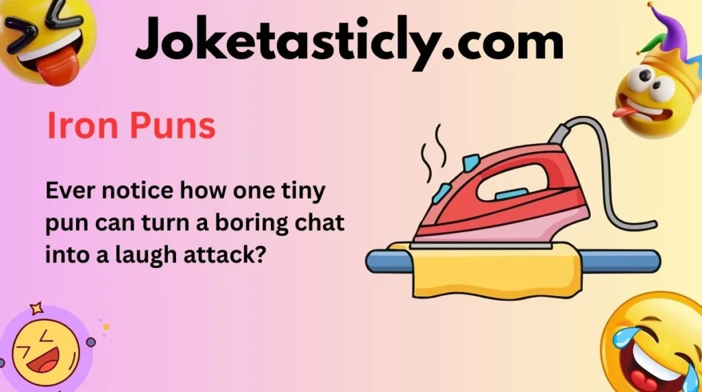 Iron Puns