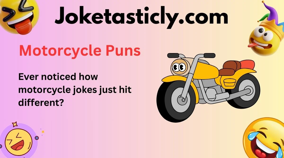 Motorcycle Puns