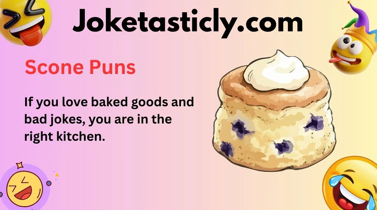 Scone Puns