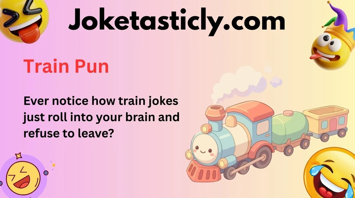 Train Pun