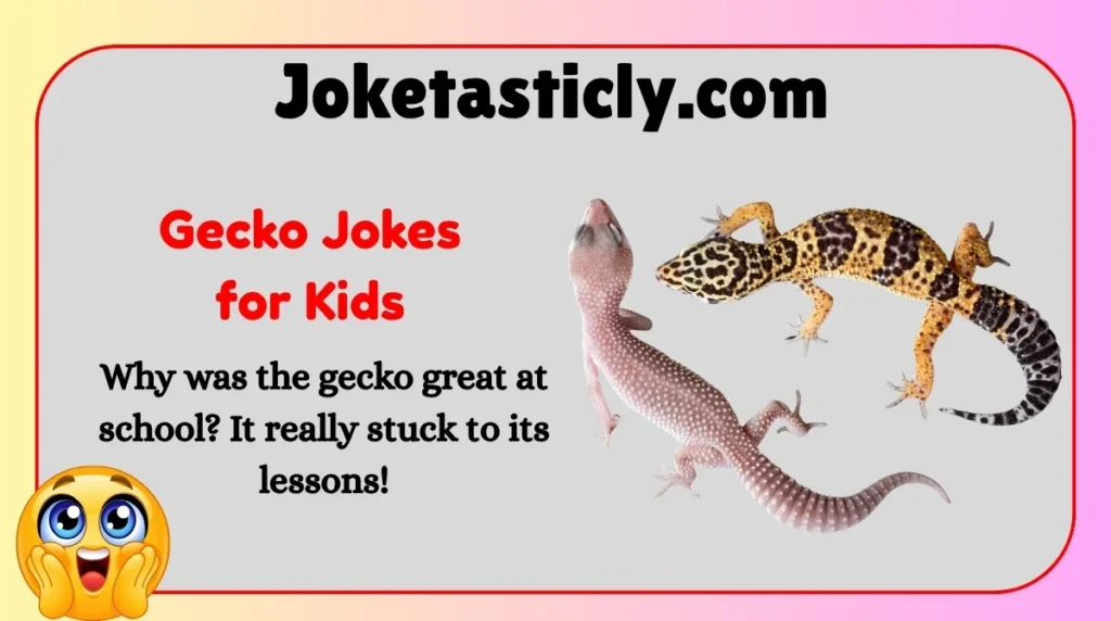 Gecko Jokes for Kids