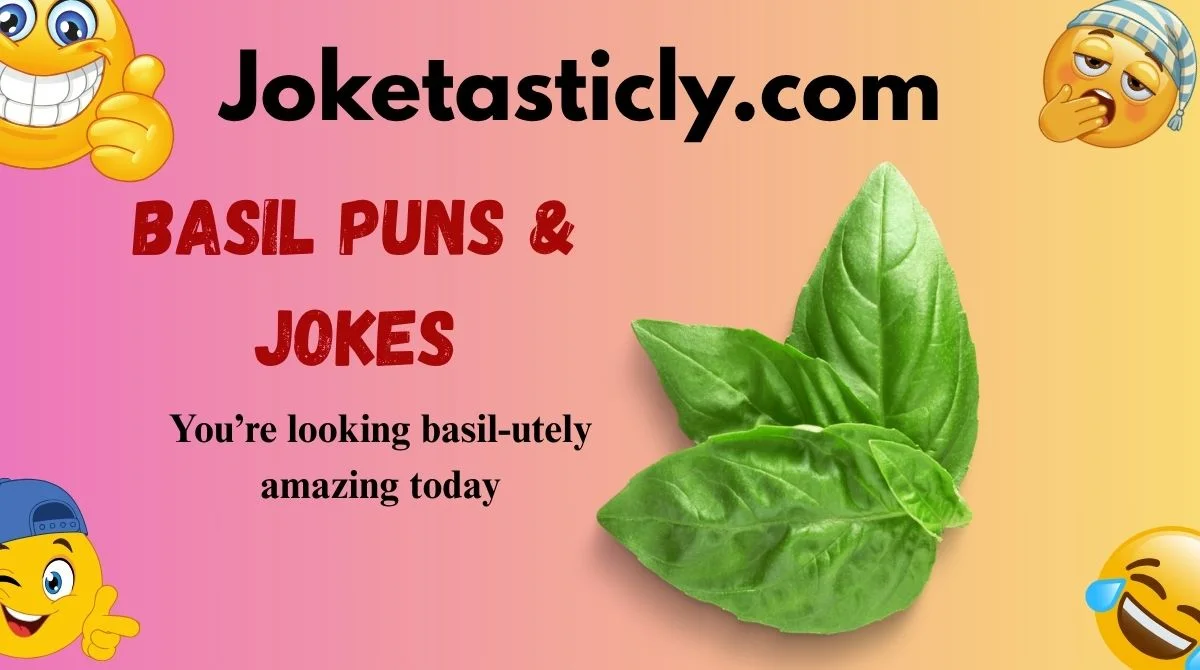 Basil Puns & Jokes