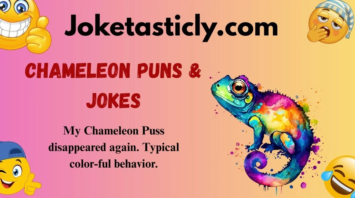 Chameleon Puns & Jokes