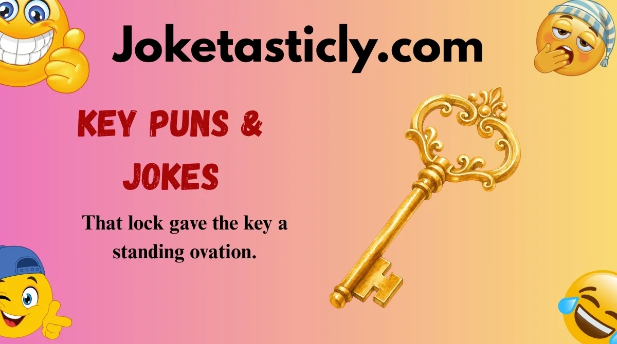 Key Puns & Jokes