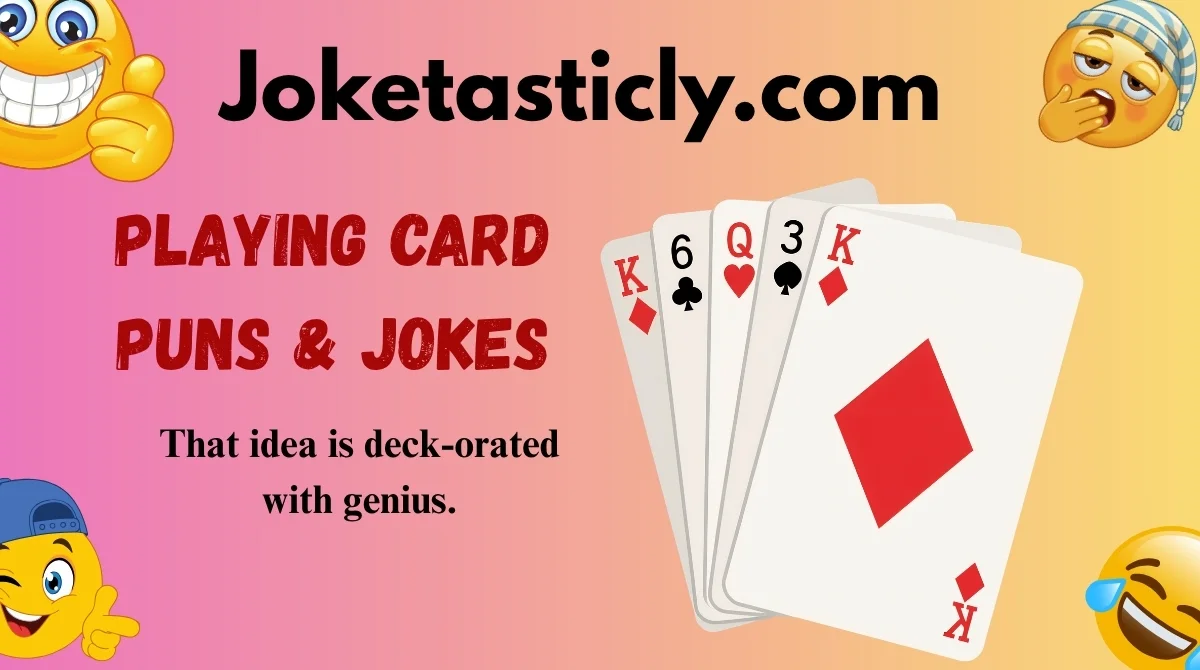 Playing Card Puns & Jokes