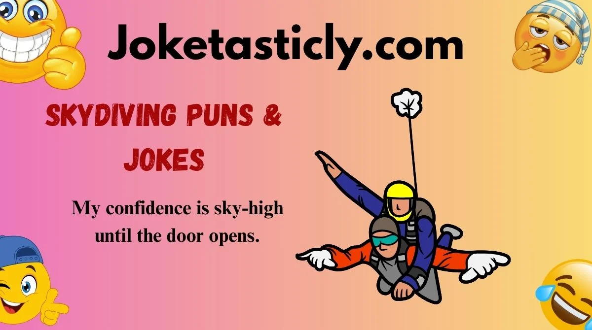 Skydiving Puns & Jokes