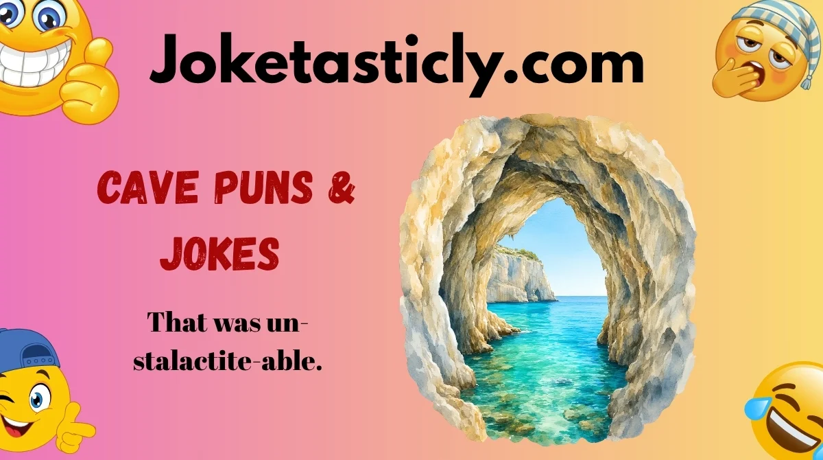 Cave Puns & Jokes