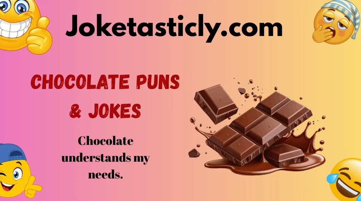 Chocolate Puns & Jokes