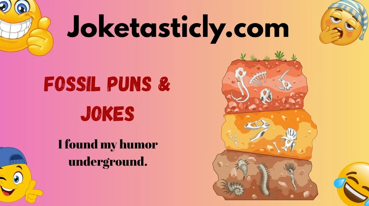 Fossil Puns & Jokes