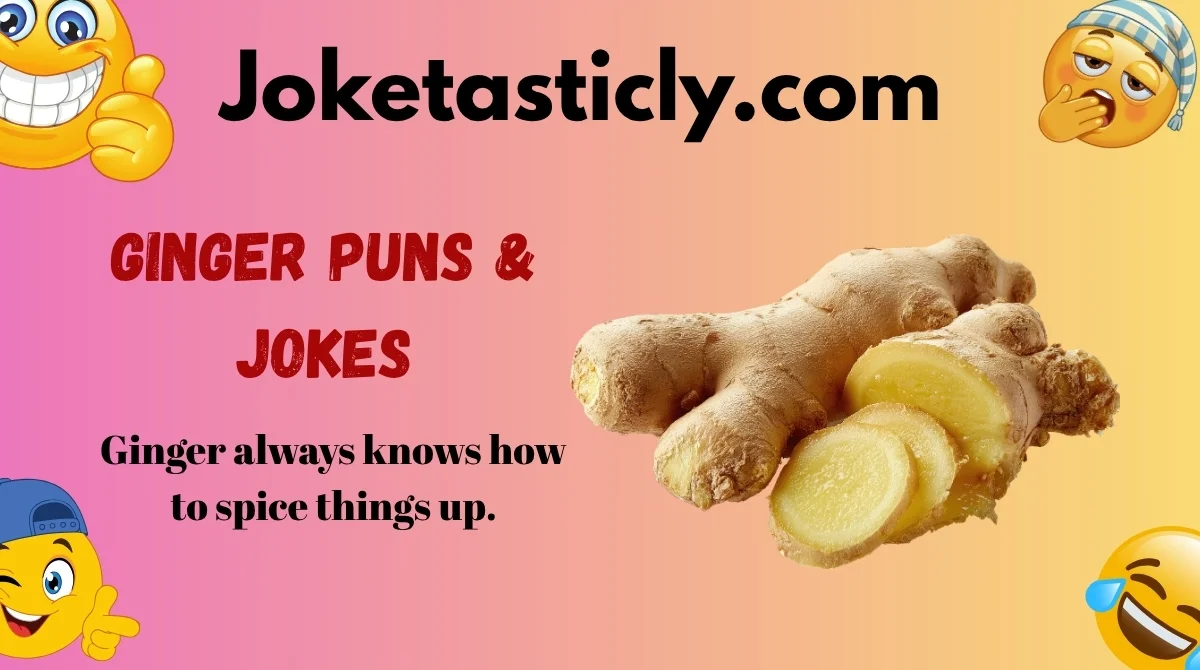 Ginger Puns & Jokes