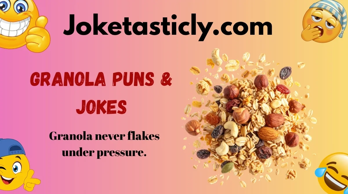 Granola Puns & Jokes