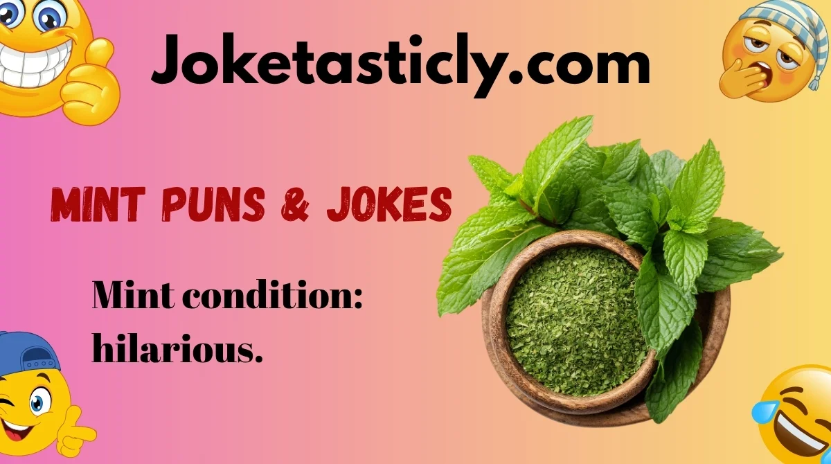 Mint Puns & Jokes