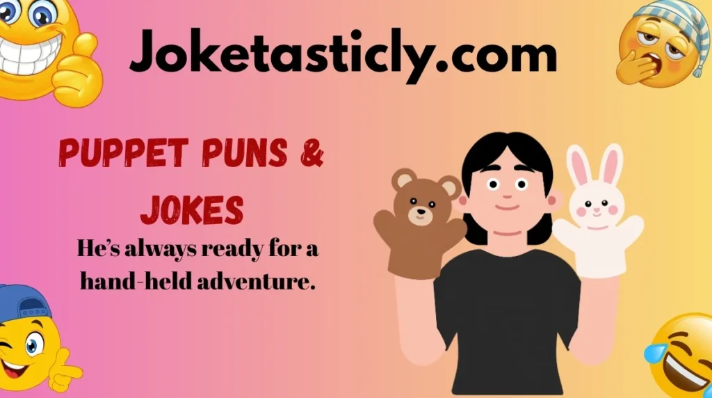 Puppet Puns & Jokes