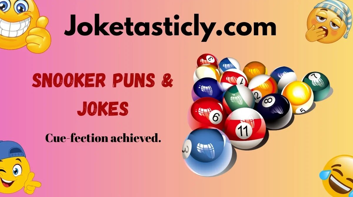 Snooker Puns & Jokes