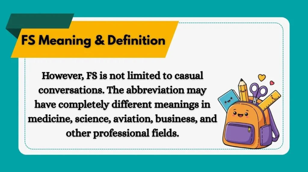 FS Meaning & Definition