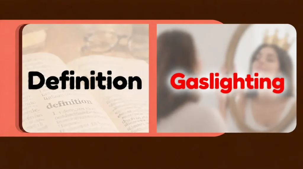 Gaslighting Definition