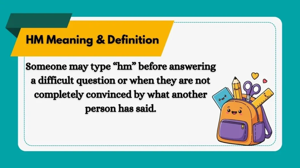 HM Meaning & Definition