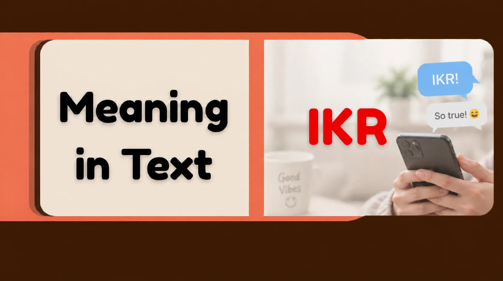 IKR Meaning in Text