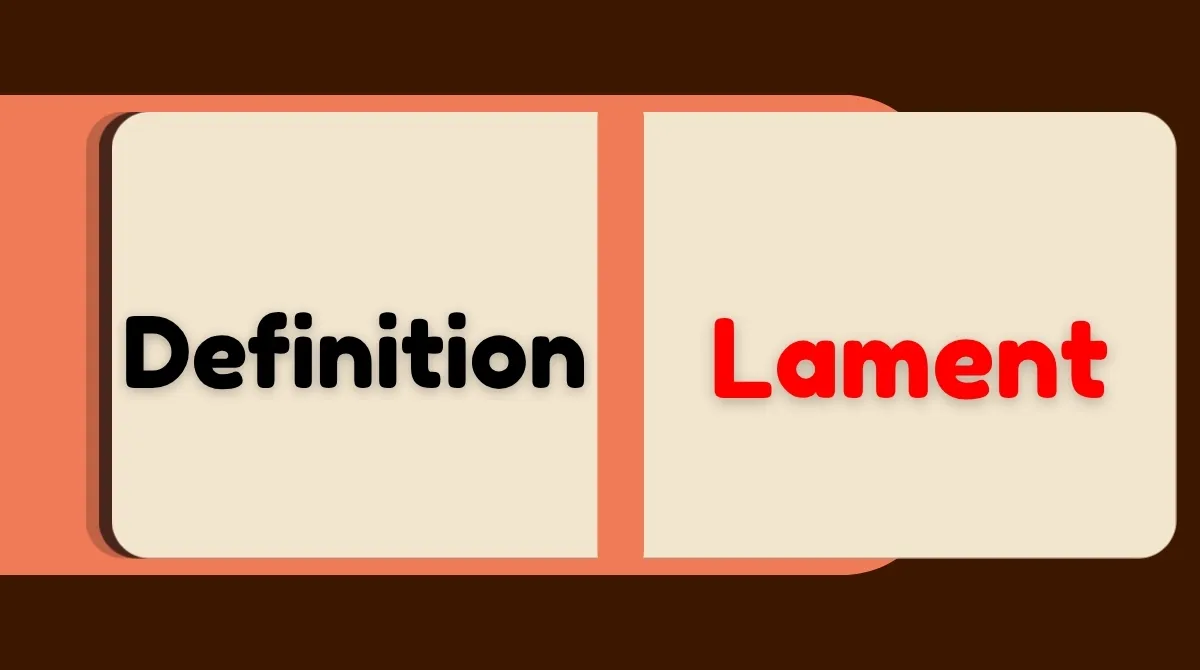 Lament Definition