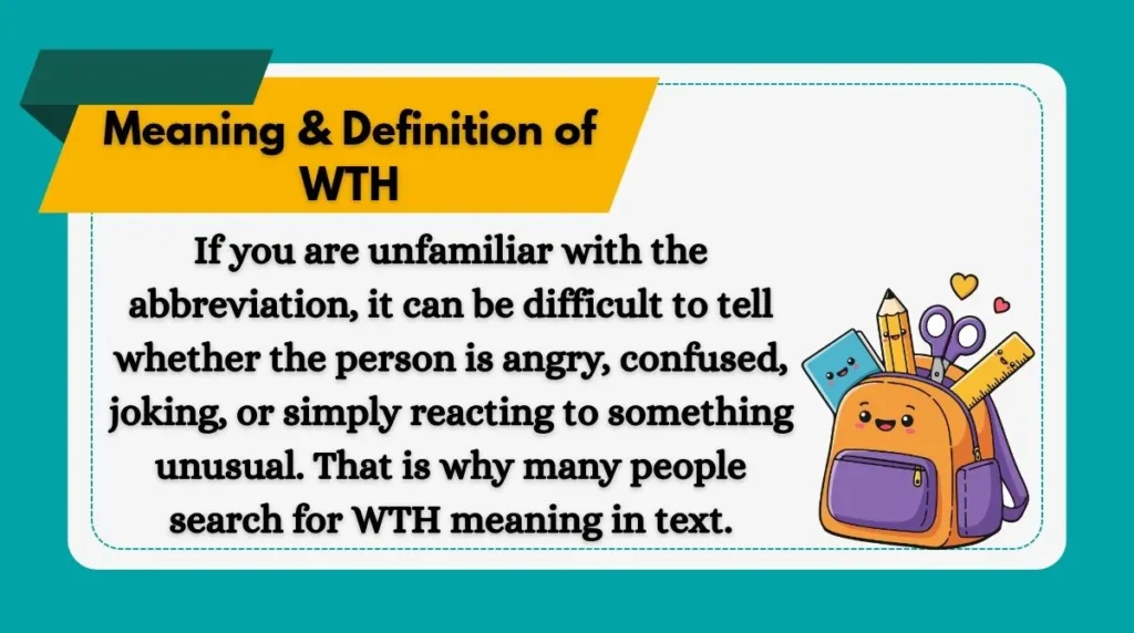 Meaning & Definition of WTH