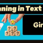 Meaning in Text From a Girl