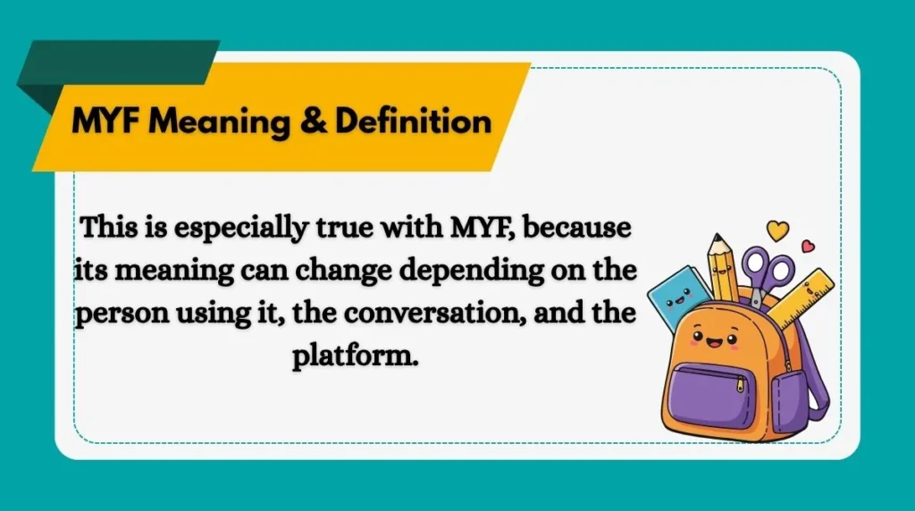 MYF Meaning & Definition