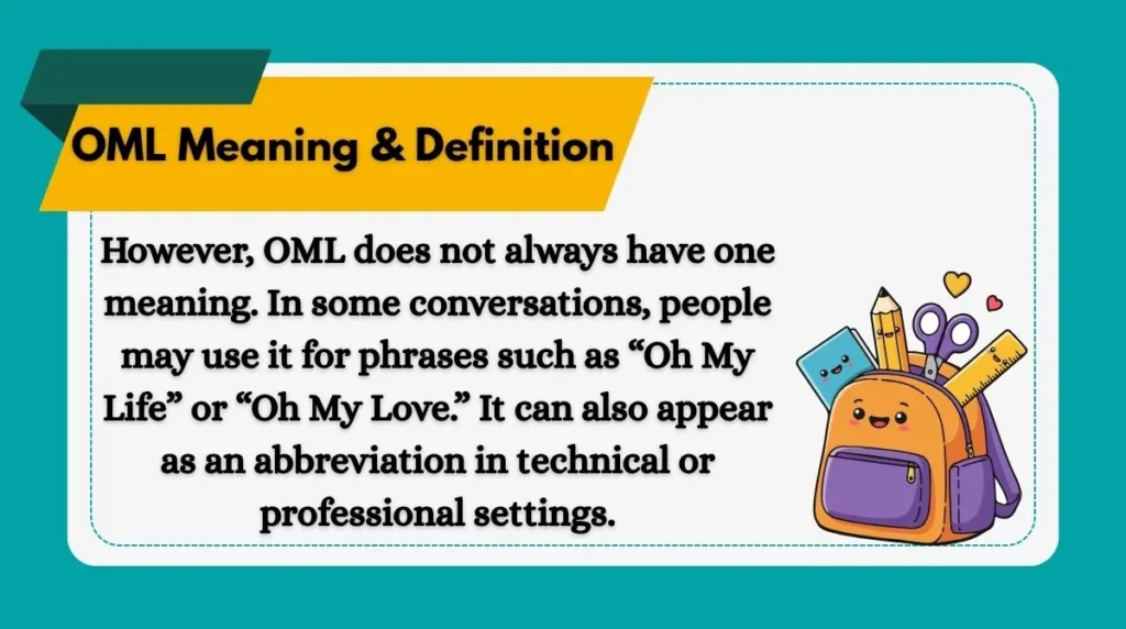 OML Meaning & Definition