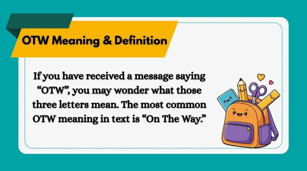 OTW Meaning & Definition