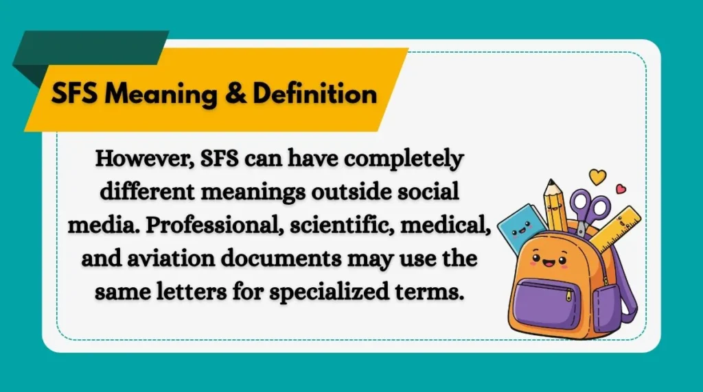 SFS Meaning & Definition