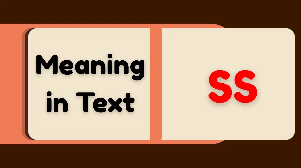 SS Meaning in Text