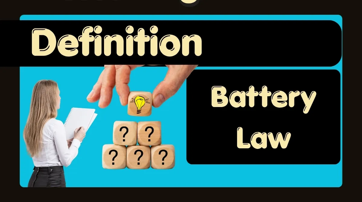 Battery Definition Law