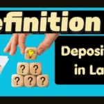 Deposition Definition in Law