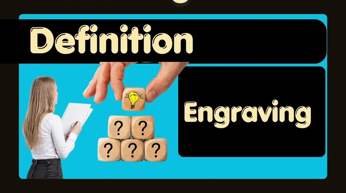 Engraving Definition