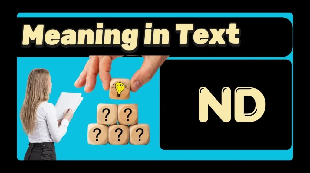 ND Meaning in Text