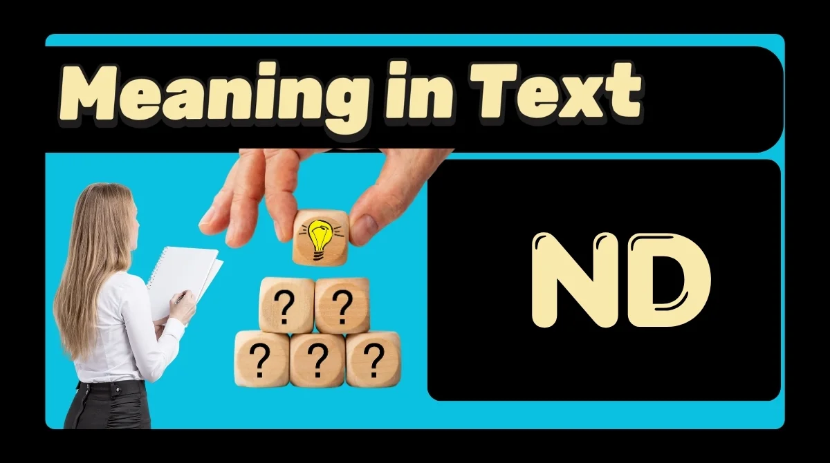 ND Meaning in Text