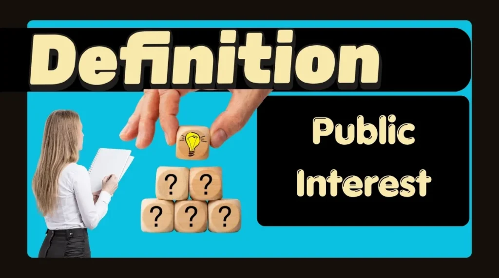 Public Interest Definition