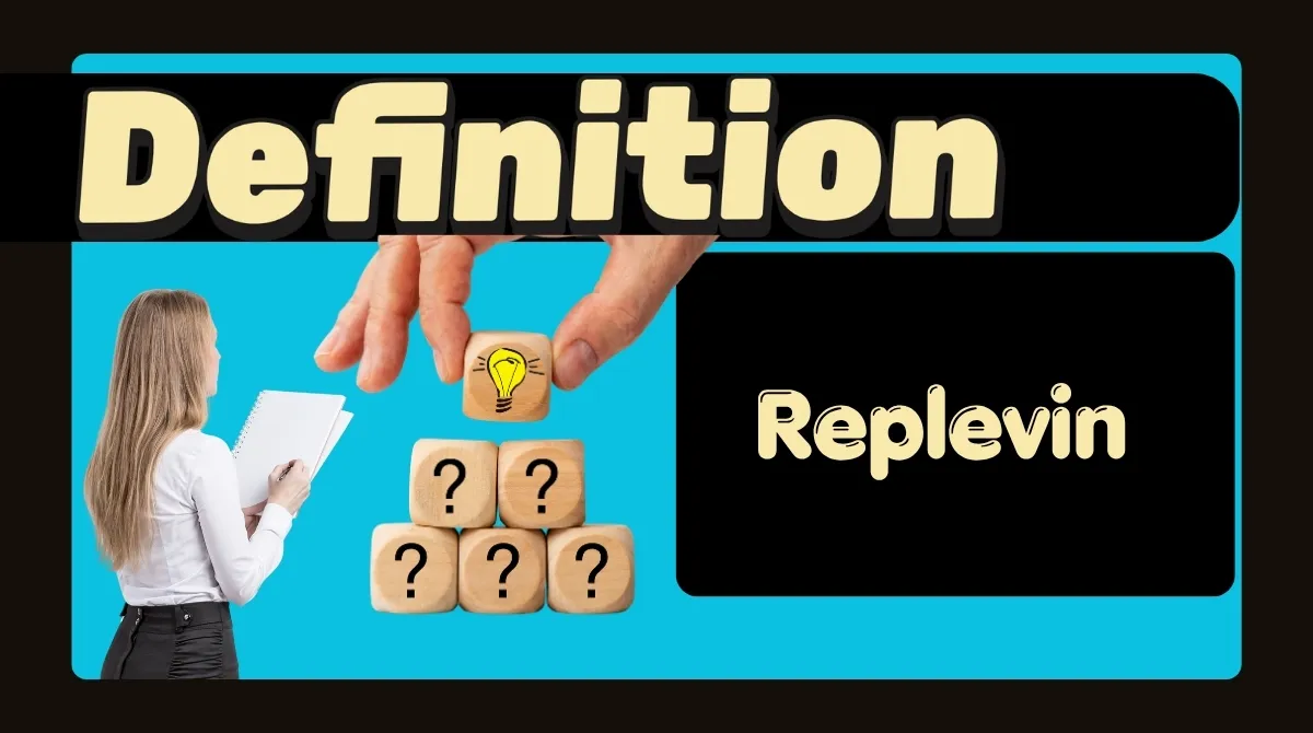 Replevin Definition